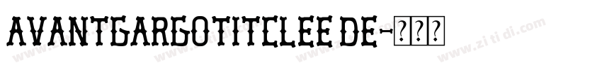 AvantGarGotItcLEE De字体转换